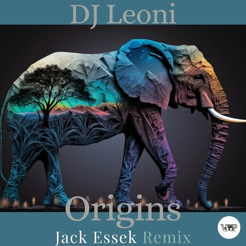 DJ Leoni - Origins (Jack Essek Remix)